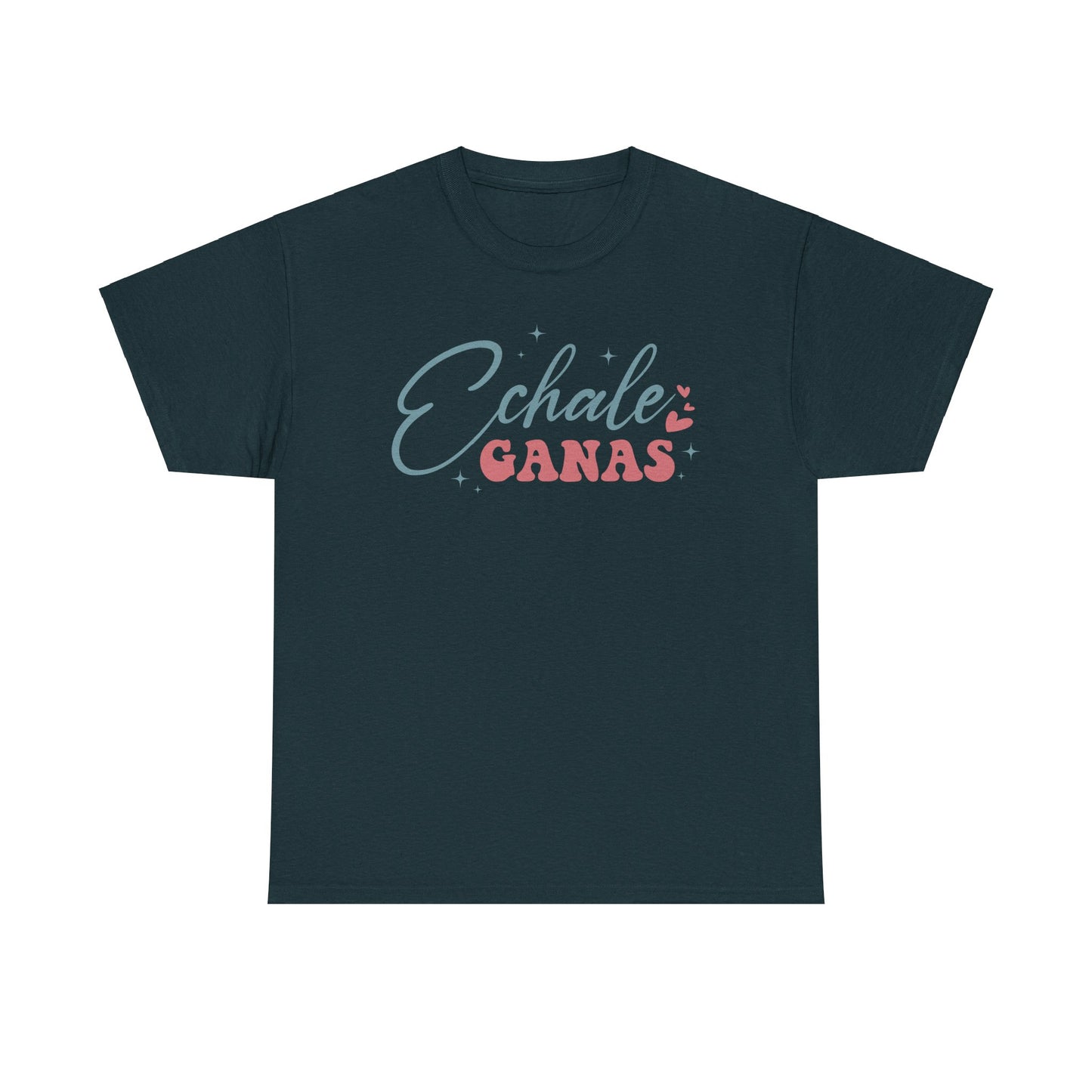 Echale Ganas Tee - Unisex Heavy Cotton T-Shirt