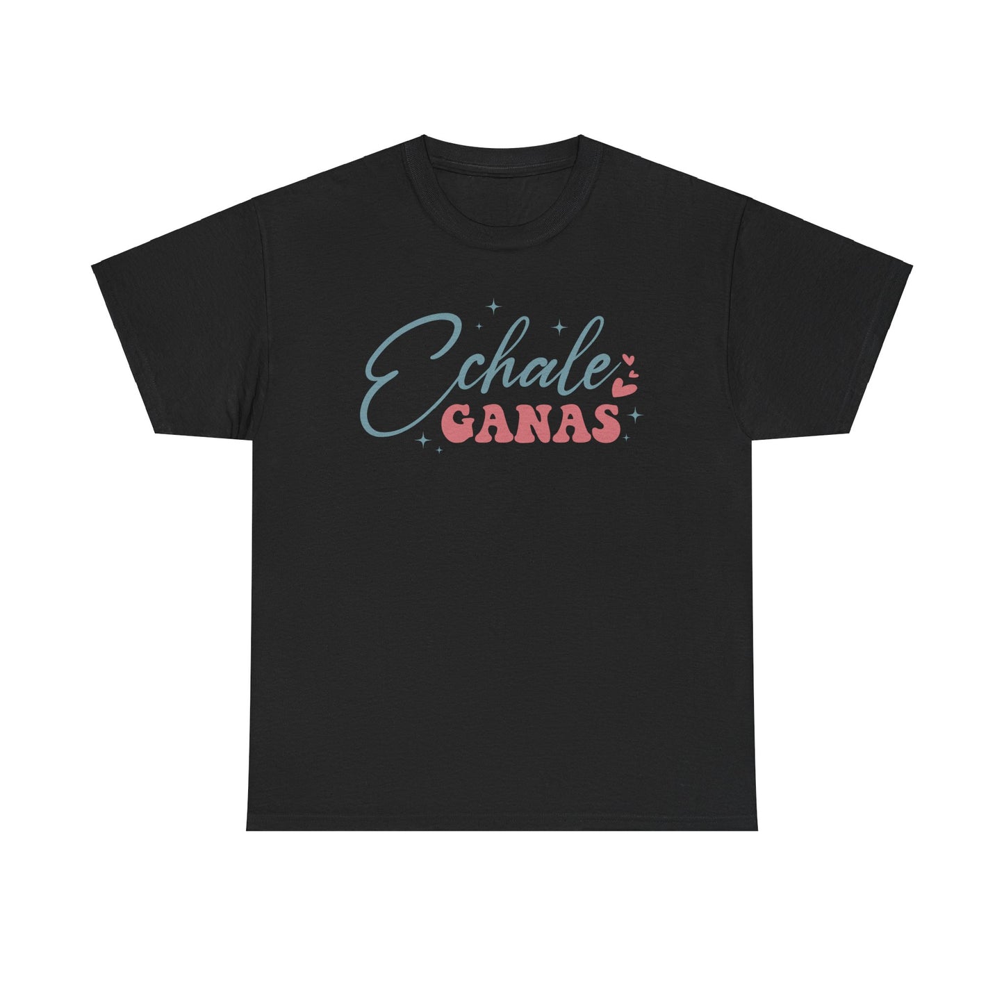 Echale Ganas Tee - Unisex Heavy Cotton T-Shirt