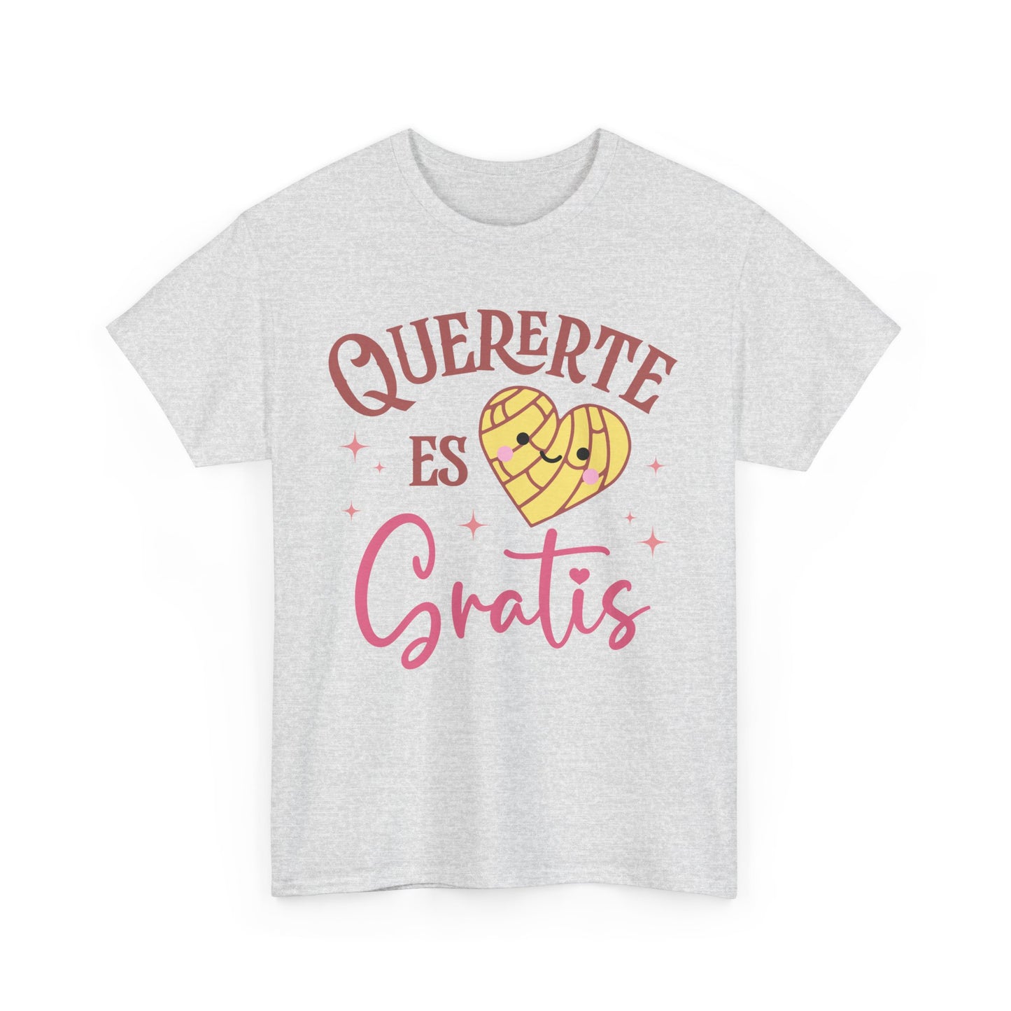 Quererte Es Gratis Tee - Unisex Heavy Cotton T-Shirt