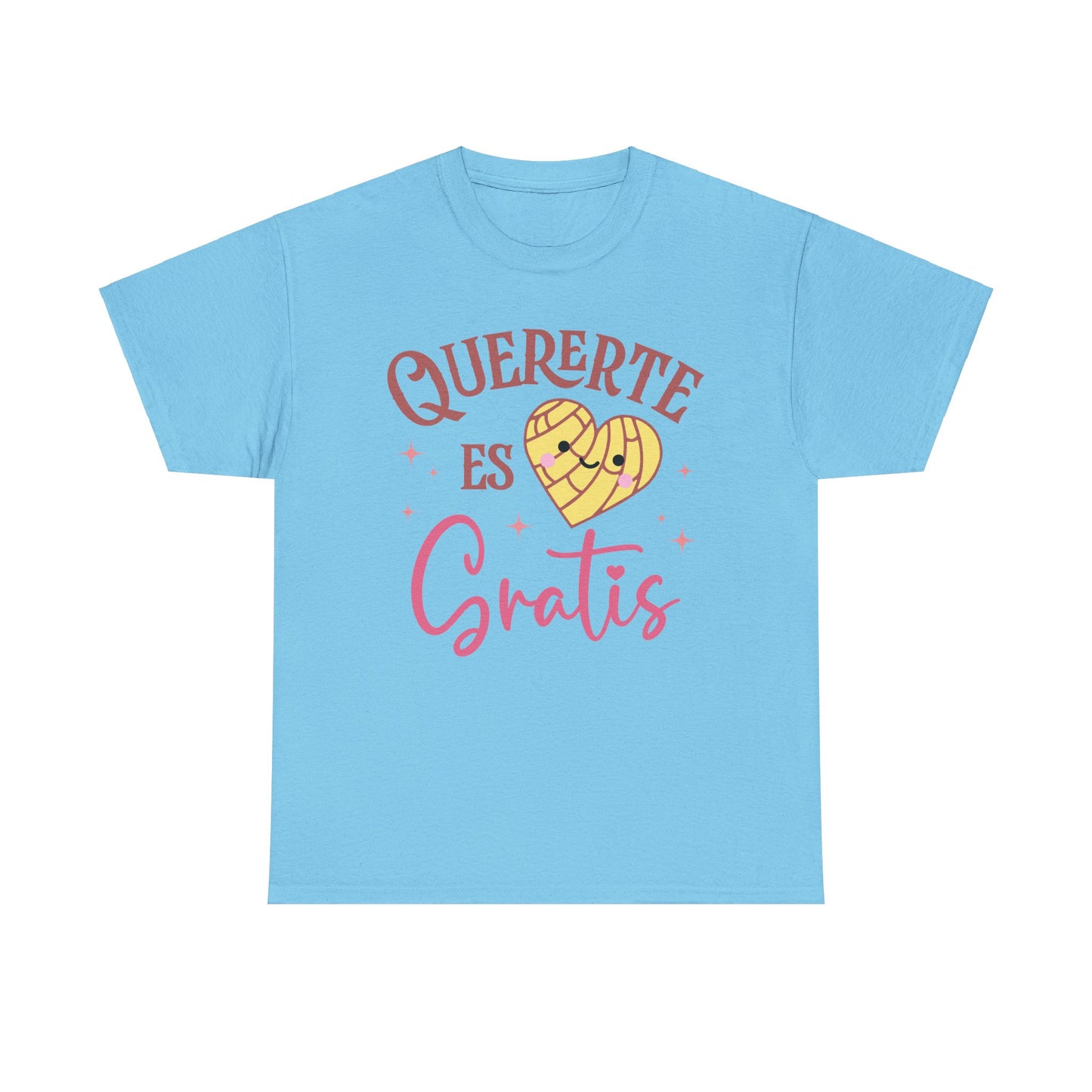 Quererte Es Gratis Tee - Unisex Heavy Cotton T-Shirt