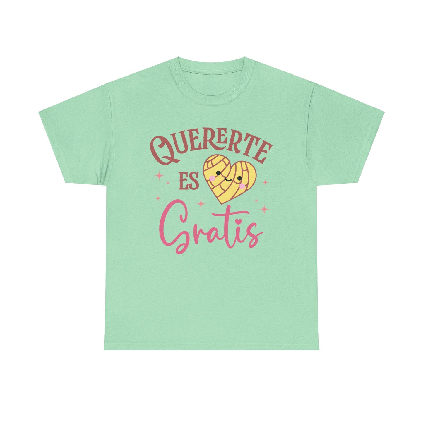 Quererte Es Gratis Tee - Unisex Heavy Cotton T-Shirt
