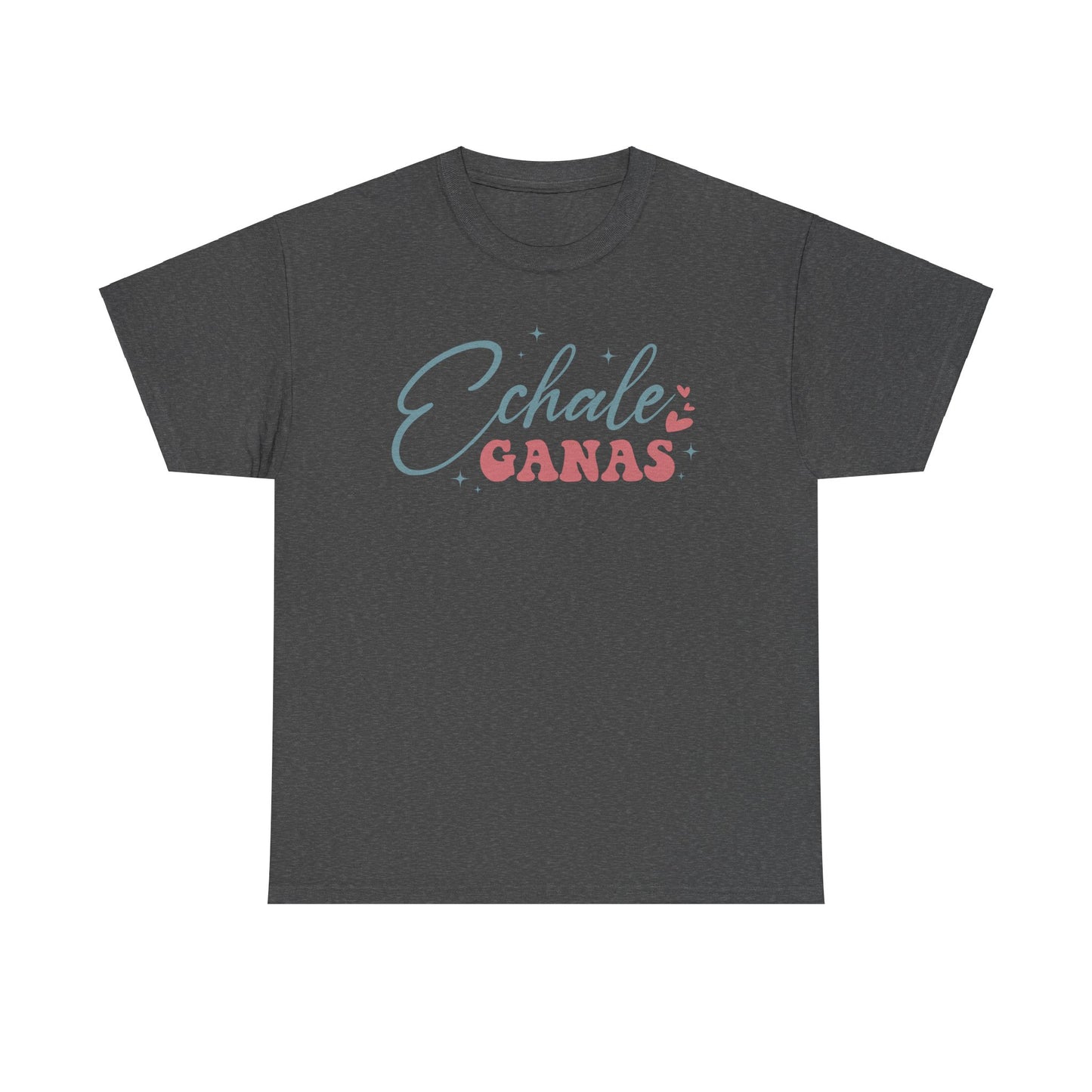 Echale Ganas Tee - Unisex Heavy Cotton T-Shirt