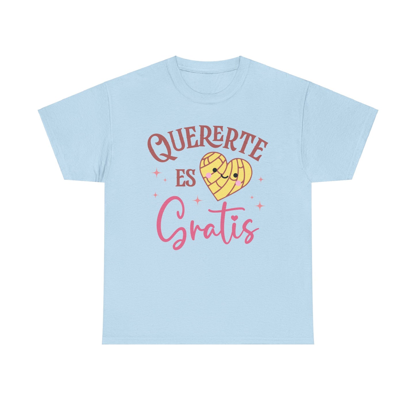 Quererte Es Gratis Tee - Unisex Heavy Cotton T-Shirt