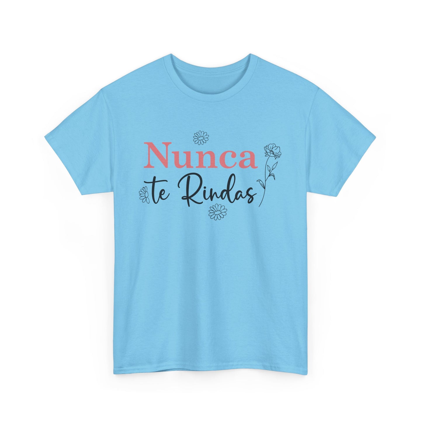 Nunca Te Rindas Flowers Tee - Unisex Heavy Cotton T-Shirt