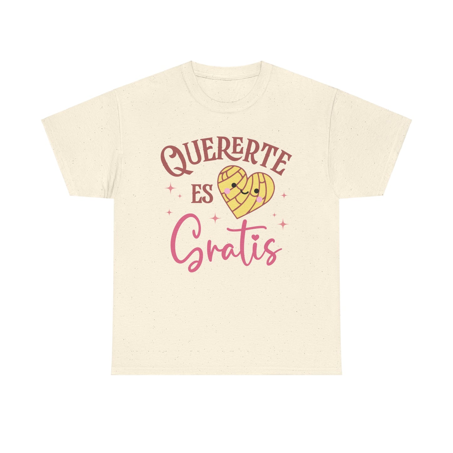 Quererte Es Gratis Tee - Unisex Heavy Cotton T-Shirt