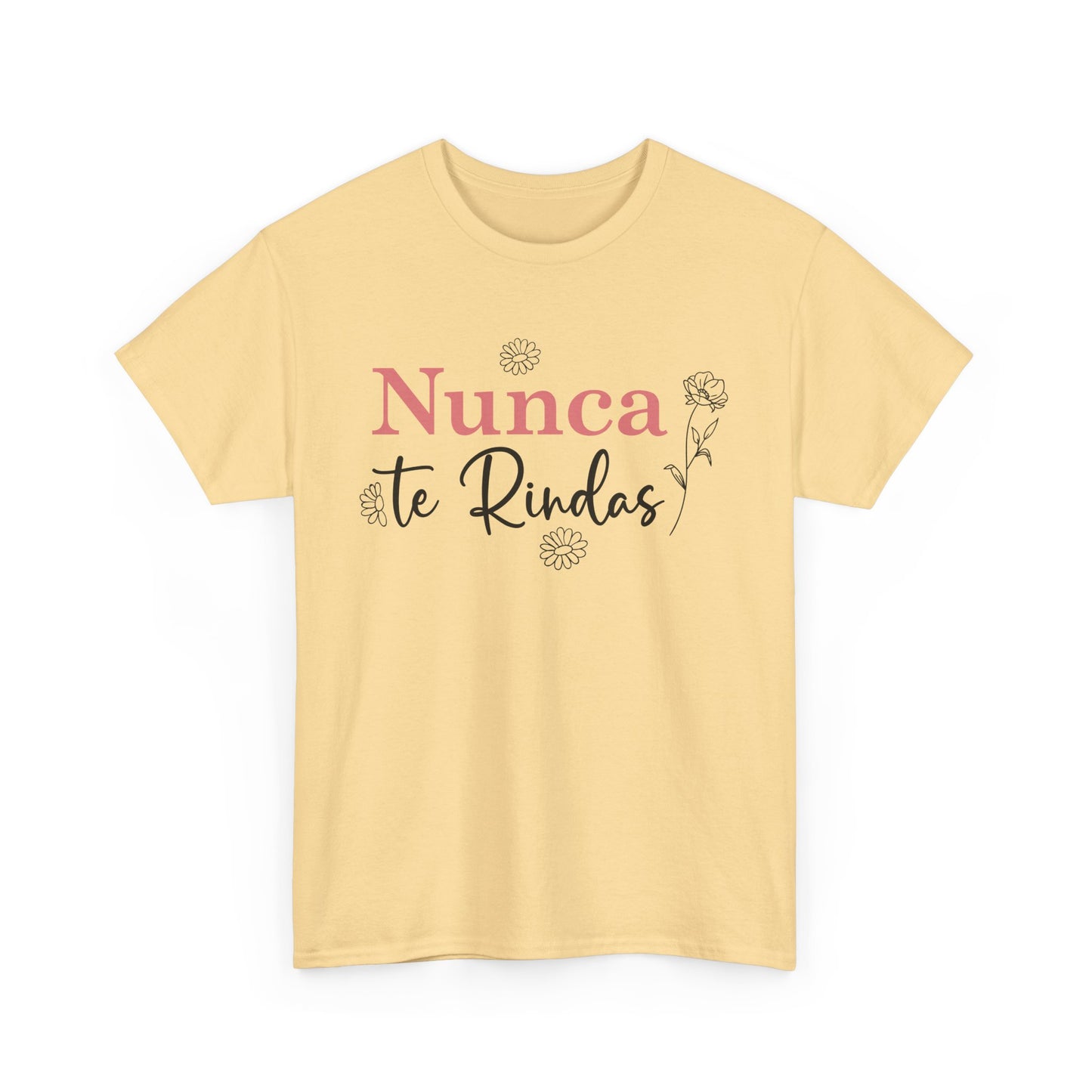 Nunca Te Rindas Flowers Tee - Unisex Heavy Cotton T-Shirt