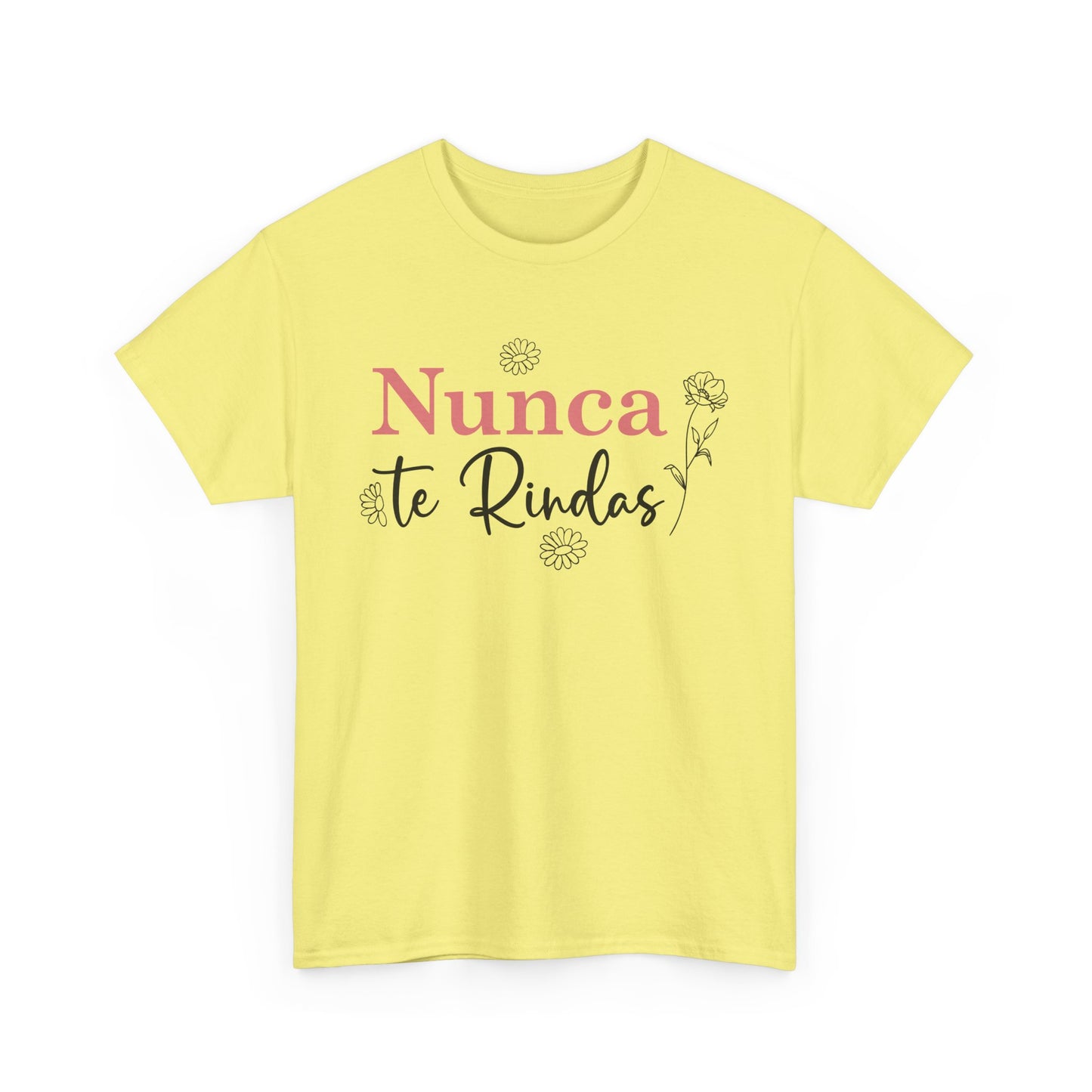 Nunca Te Rindas Flowers Tee - Unisex Heavy Cotton T-Shirt