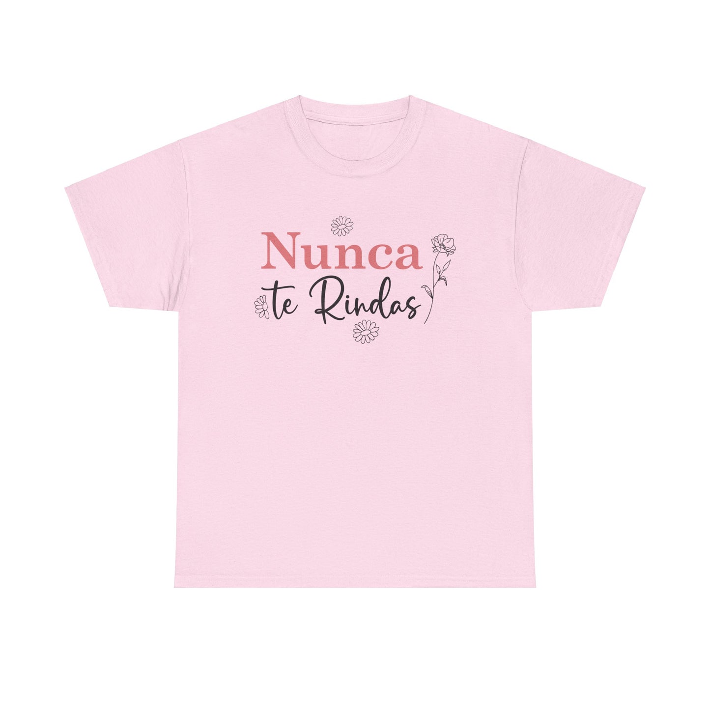 Nunca Te Rindas Flowers Tee - Unisex Heavy Cotton T-Shirt