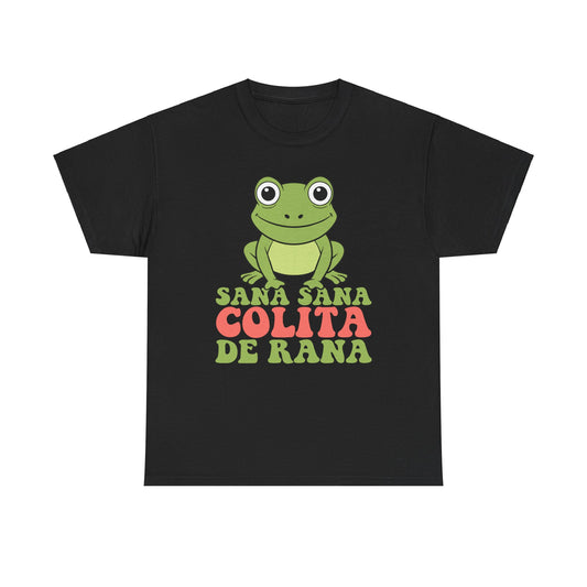 Sana Sana Colita De Rana Tee - Unisex Heavy Cotton T-Shirt